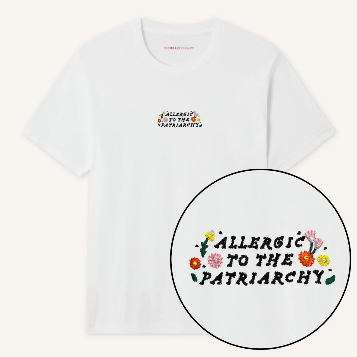 Allergic To The Patriarchy Embroidered T-Shirt - Image 3