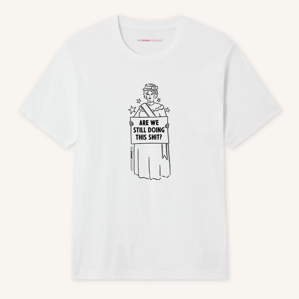 Are We Still Doing This Sh*t T-Shirt - Image 6