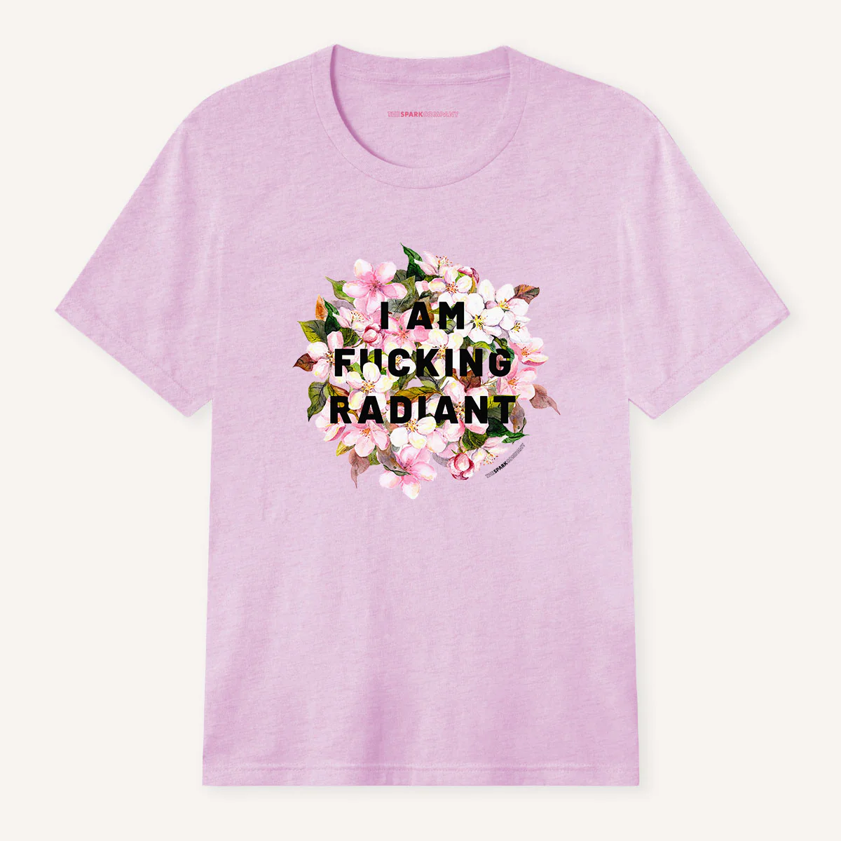 I Am F*cking Radiant T-Shirt - Image 7