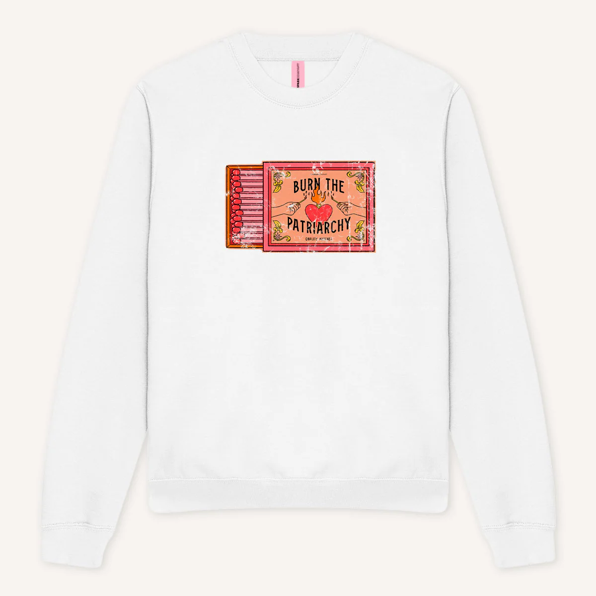 Burn The Patriarchy Sweatshirt - Image 4