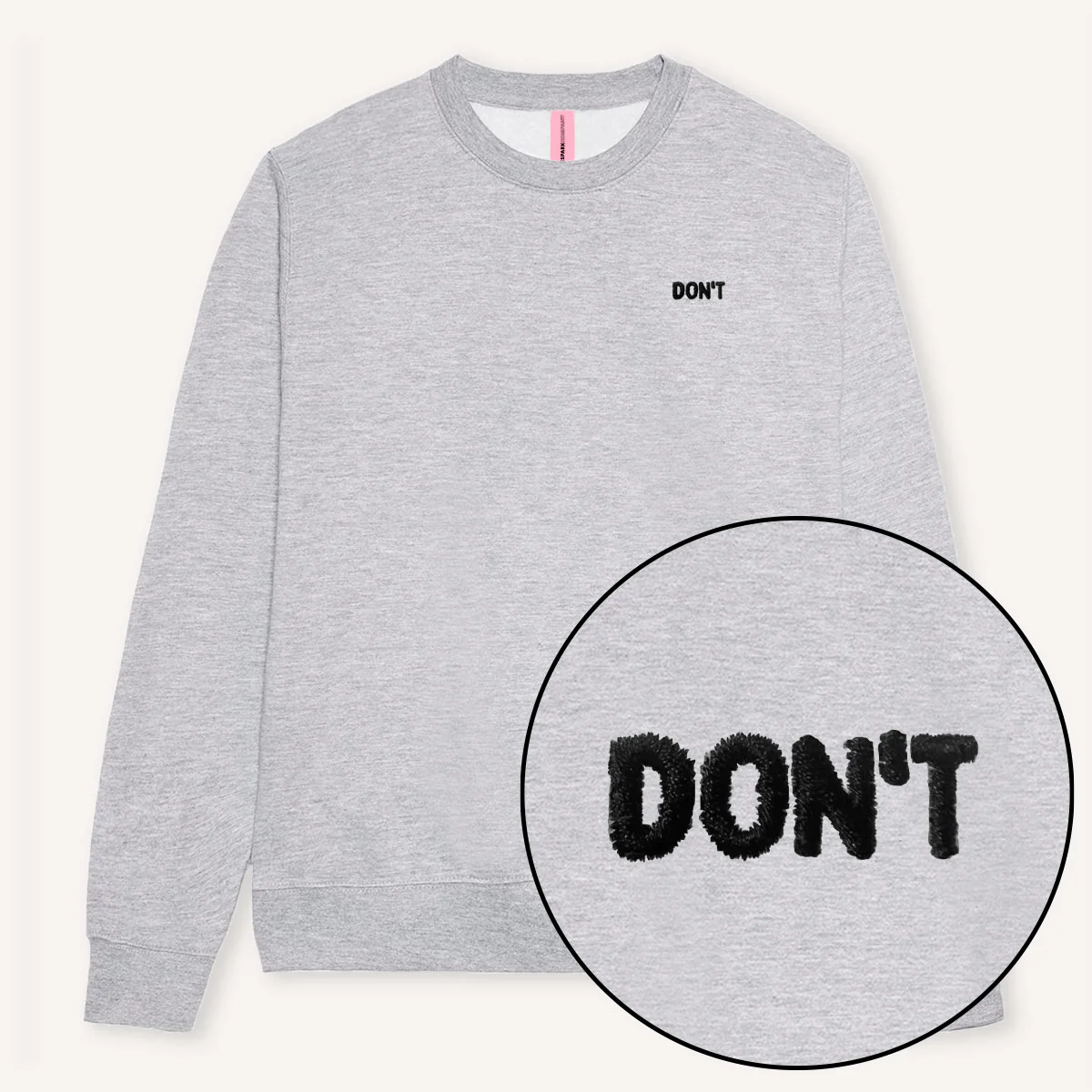 Don't Embroidery Detail Sweatshirt - Image 3