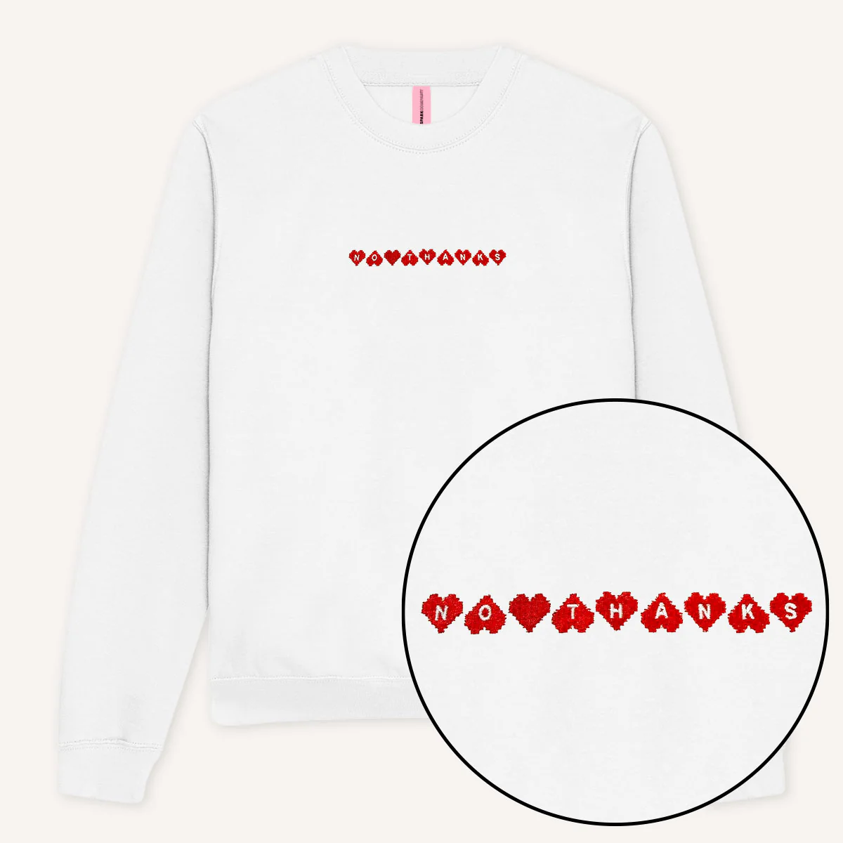 No Thanks Embroidered Sweatshirt