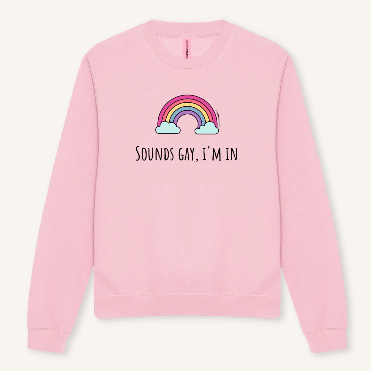 Sounds Gay, I'm In Sweatshirt - Image 4