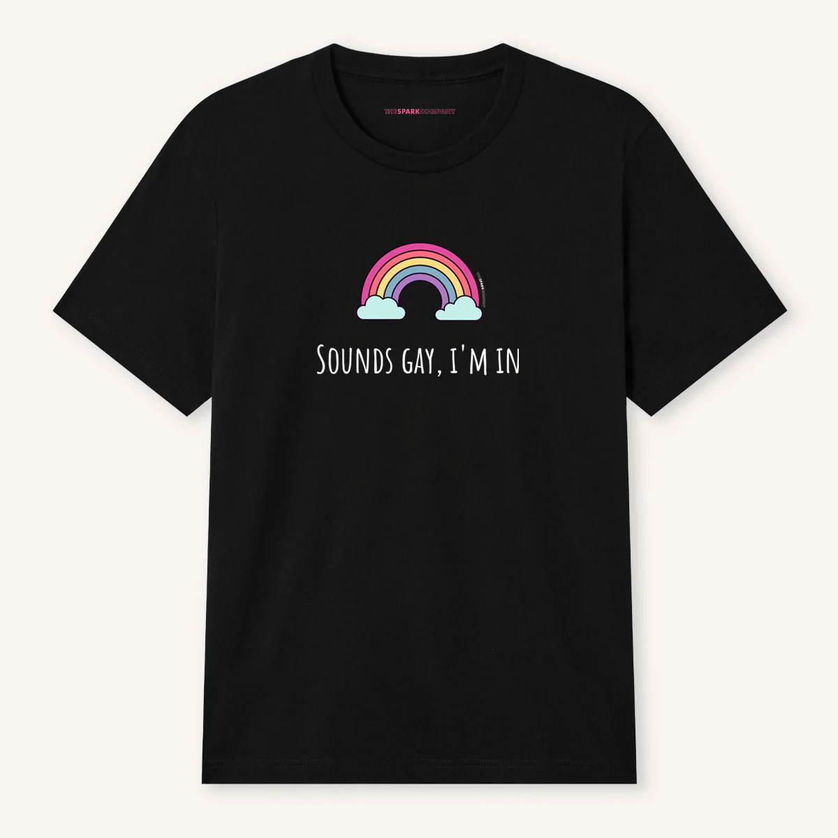 Sounds Gay I'm In T-Shirt - Image 4