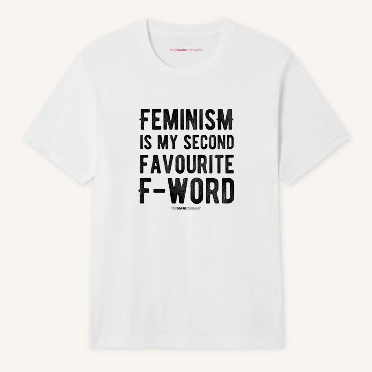Feminism Is My Second Favourite F-Word T-Shirt - Image 3