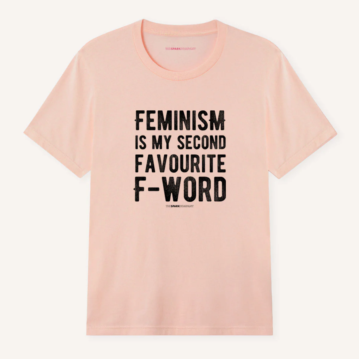 Feminism Is My Second Favourite F-Word T-Shirt - Image 4