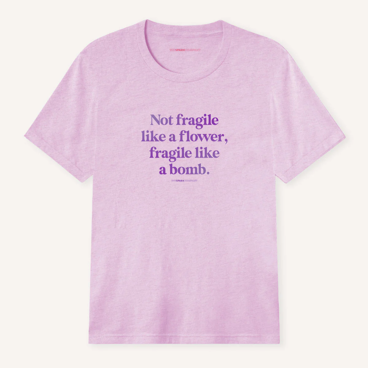 Not Fragile Like A Flower, Fragile Like A Bomb T-Shirt - Image 7