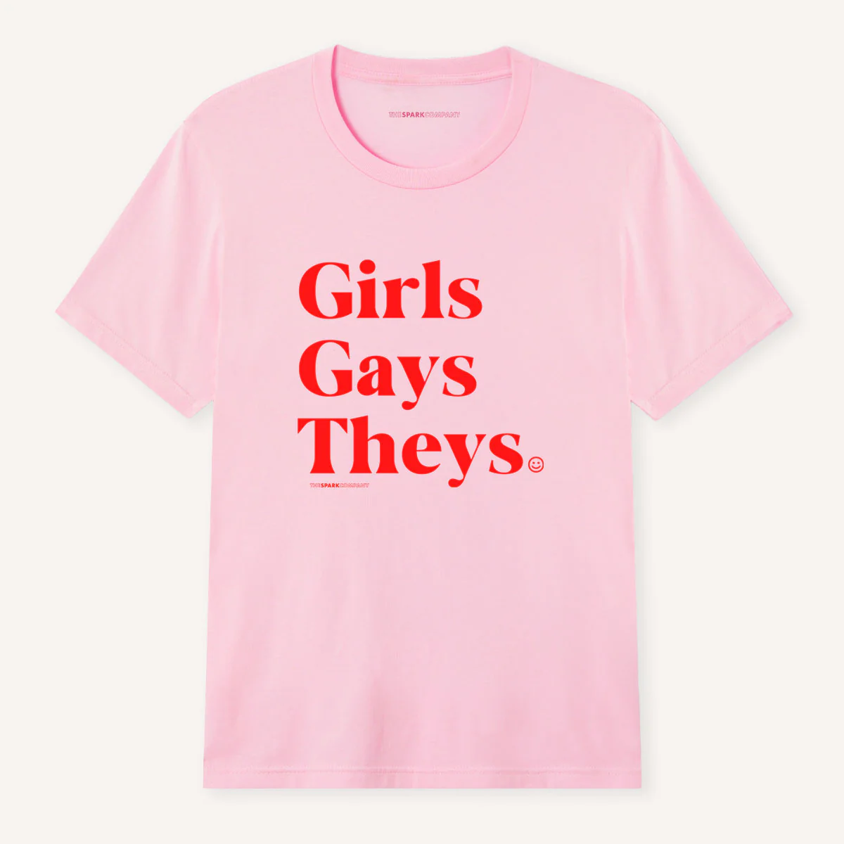 Girls Gays Theys T-Shirt