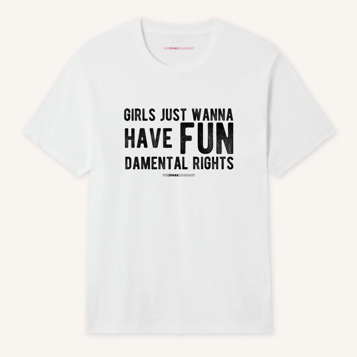 Girls Just Wanna Have Fundamental Rights T-Shirt - Image 3