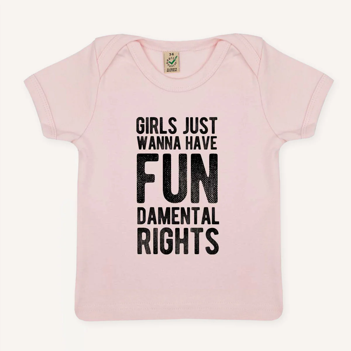 Girls Just Wanna Have Fundamental Rights Baby T-Shirt