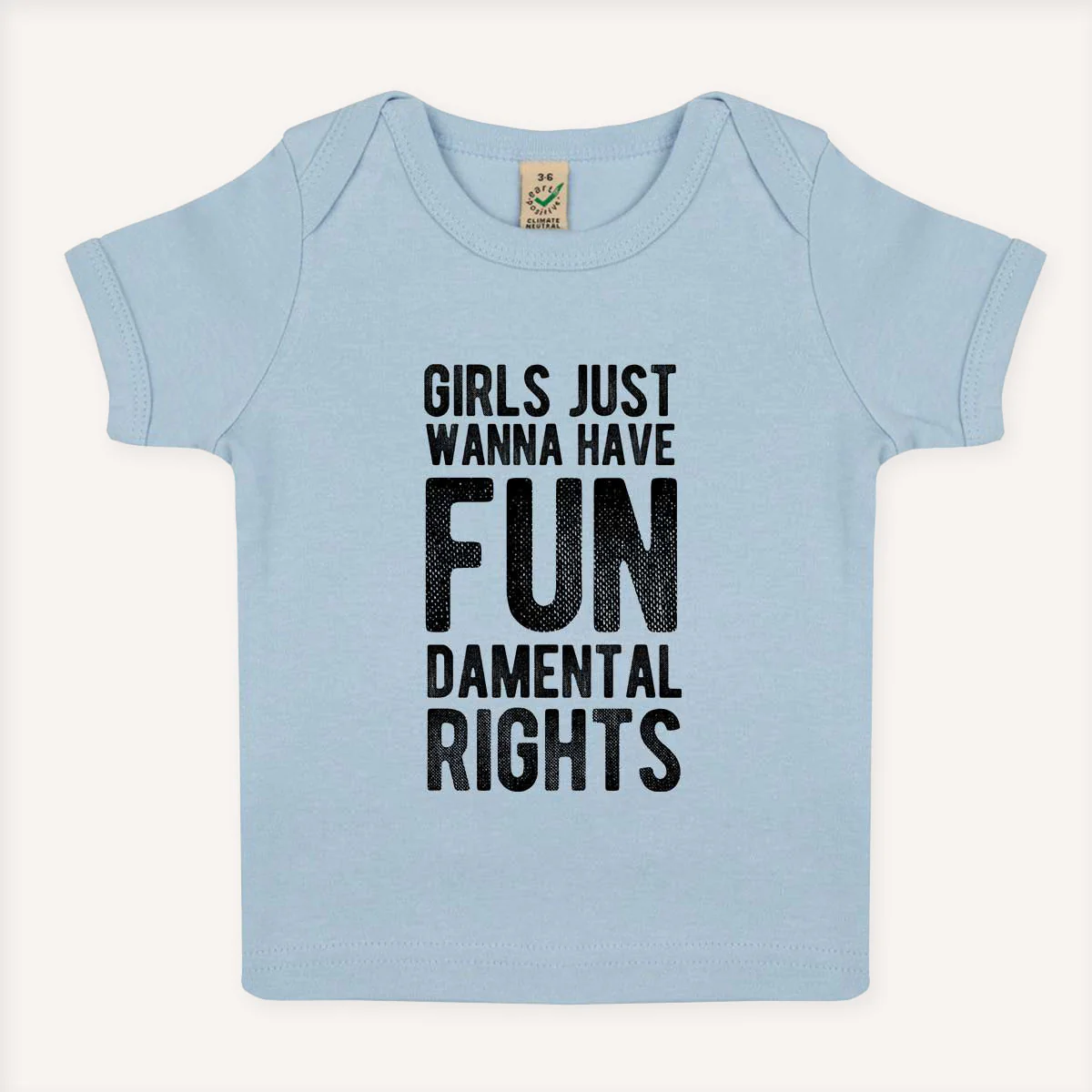 Girls Just Wanna Have Fundamental Rights Baby T-Shirt - Image 3