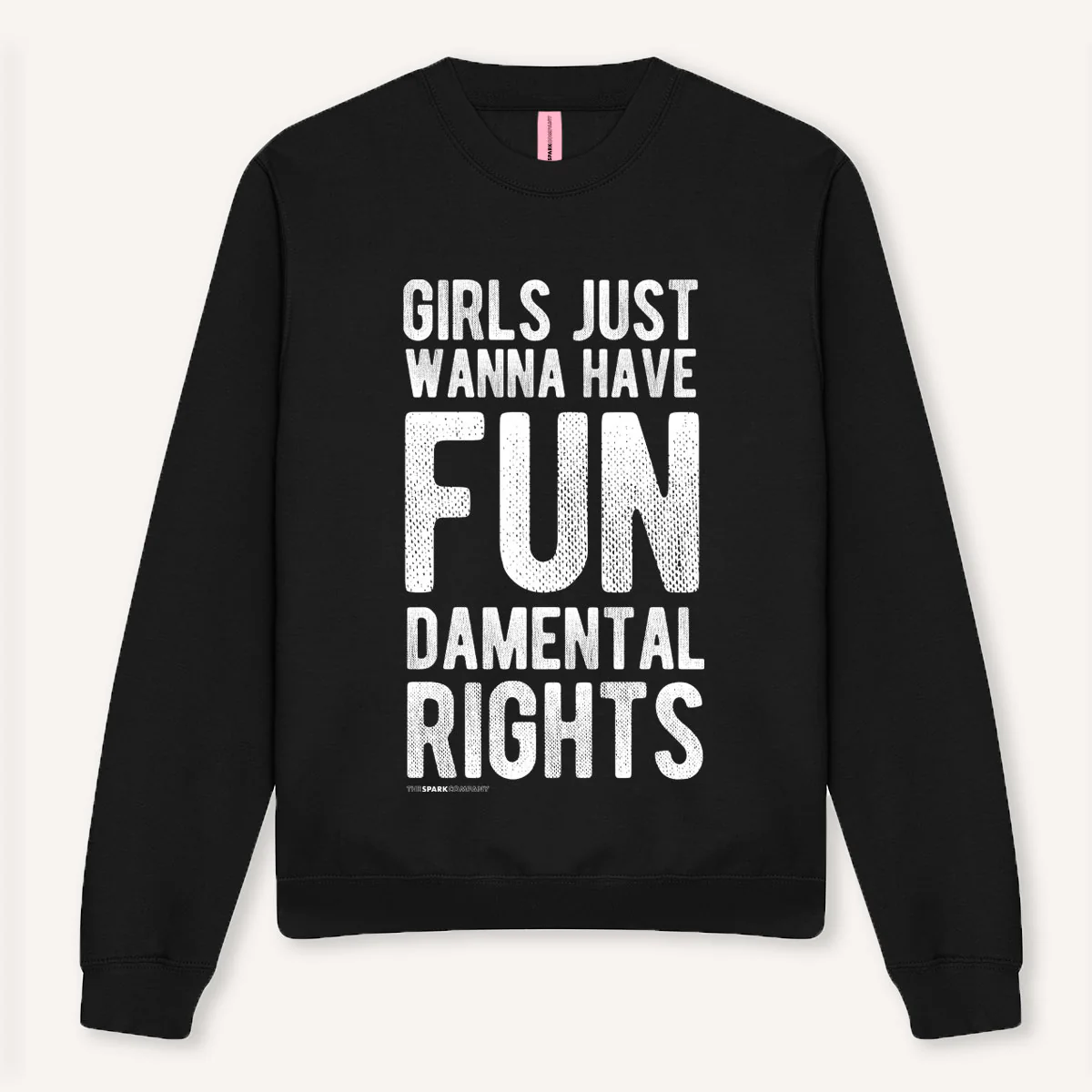Girls Just Wanna Have Fundamental Rights Sweatshirt - Image 5