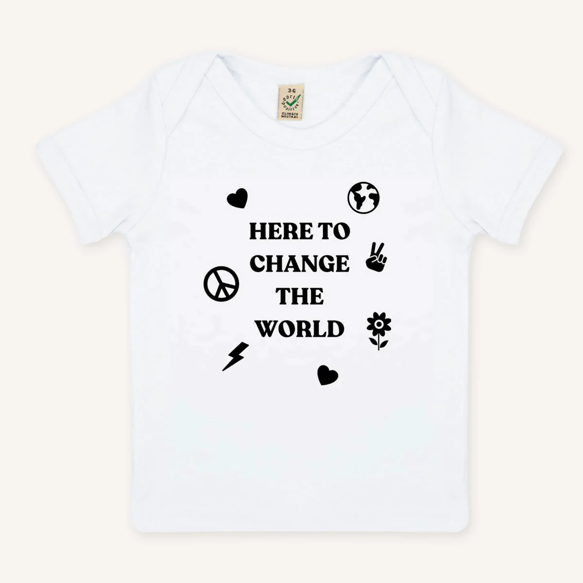 Here To Change The World Baby T-Shirt - Image 2