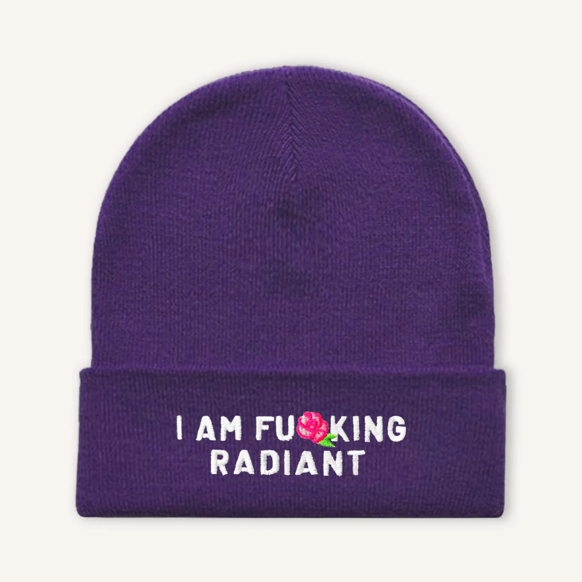 I Am F*cking Radiant Embroidered Beanie Hat - Image 4
