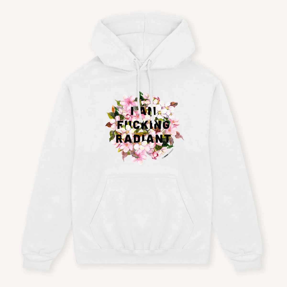 I Am F*cking Radiant Hoodie - Image 3
