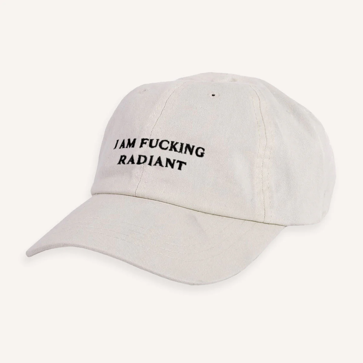 I Am F*cking Radiant Slogan Cap - Image 5