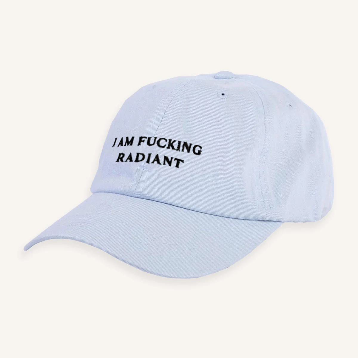 I Am F*cking Radiant Slogan Cap - Image 9