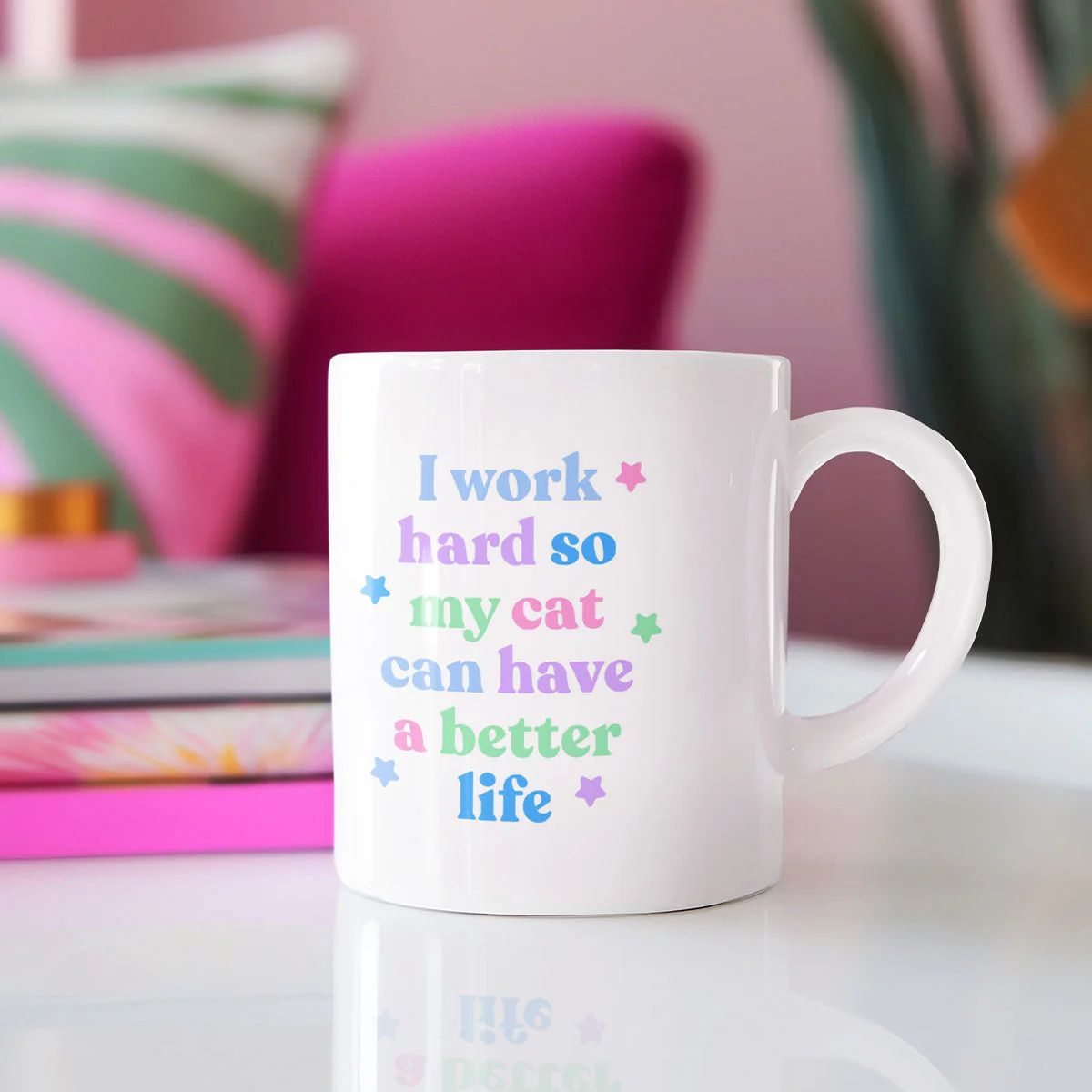 I Work Hard So My Cat Can Have A Better Life Mug - Image 2