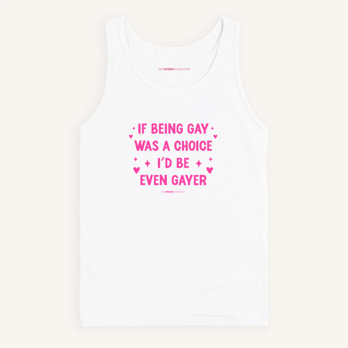 If Being Gay Was A Choice I'd Be Even Gayer Tank Top - Image 3