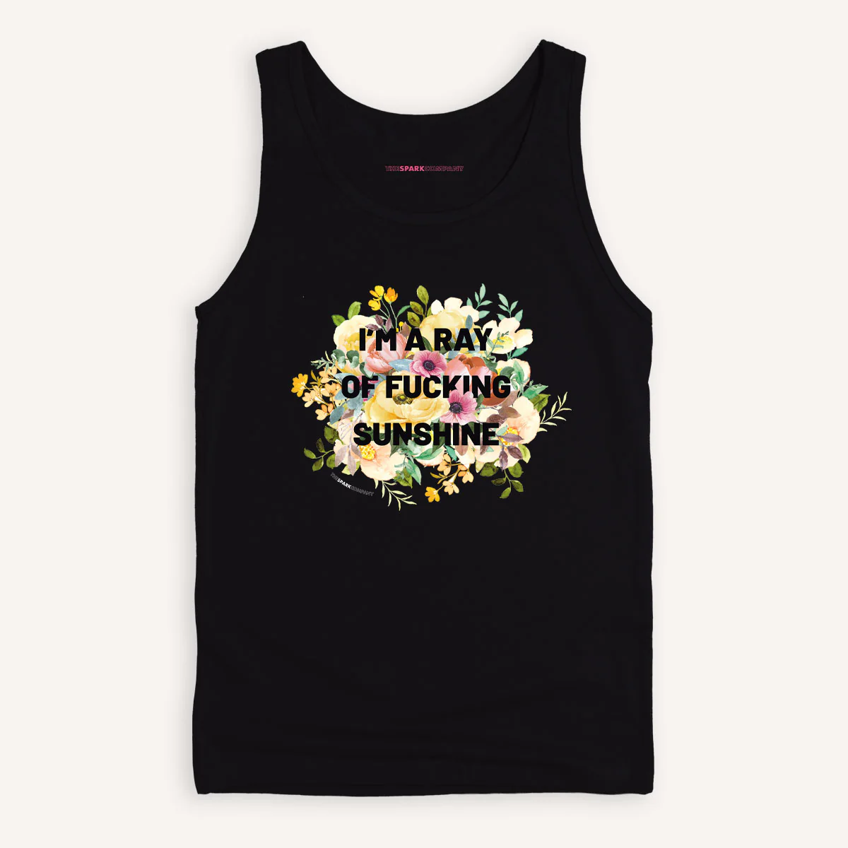 I'm A Ray Of F*cking Sunshine Tank Top