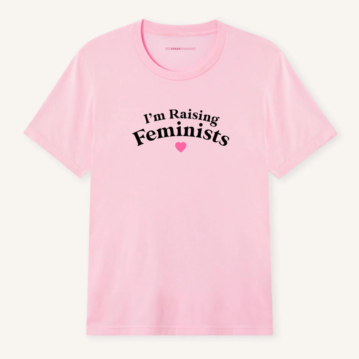 I'm Raising Feminists T-Shirt - Image 4