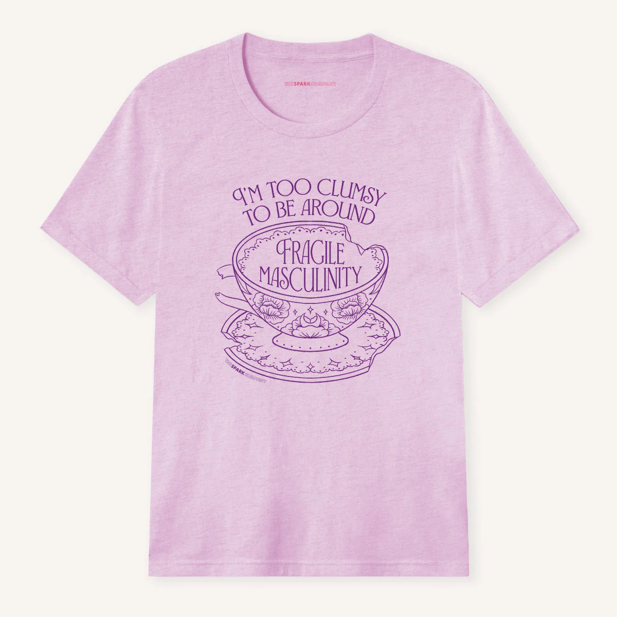 I'm Too Clumsy To Be Around Fragile Masculinity T-Shirt - Image 9