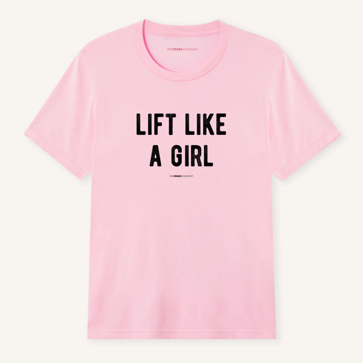 Lift Like A Girl T-Shirt - Image 3