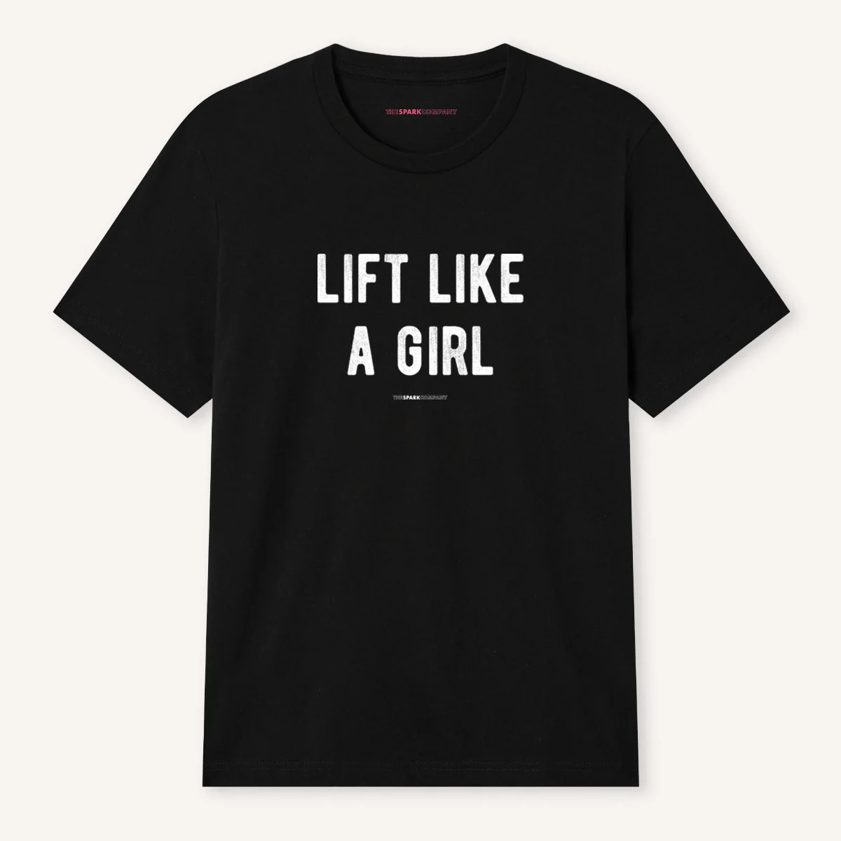 Lift Like A Girl T-Shirt - Image 4