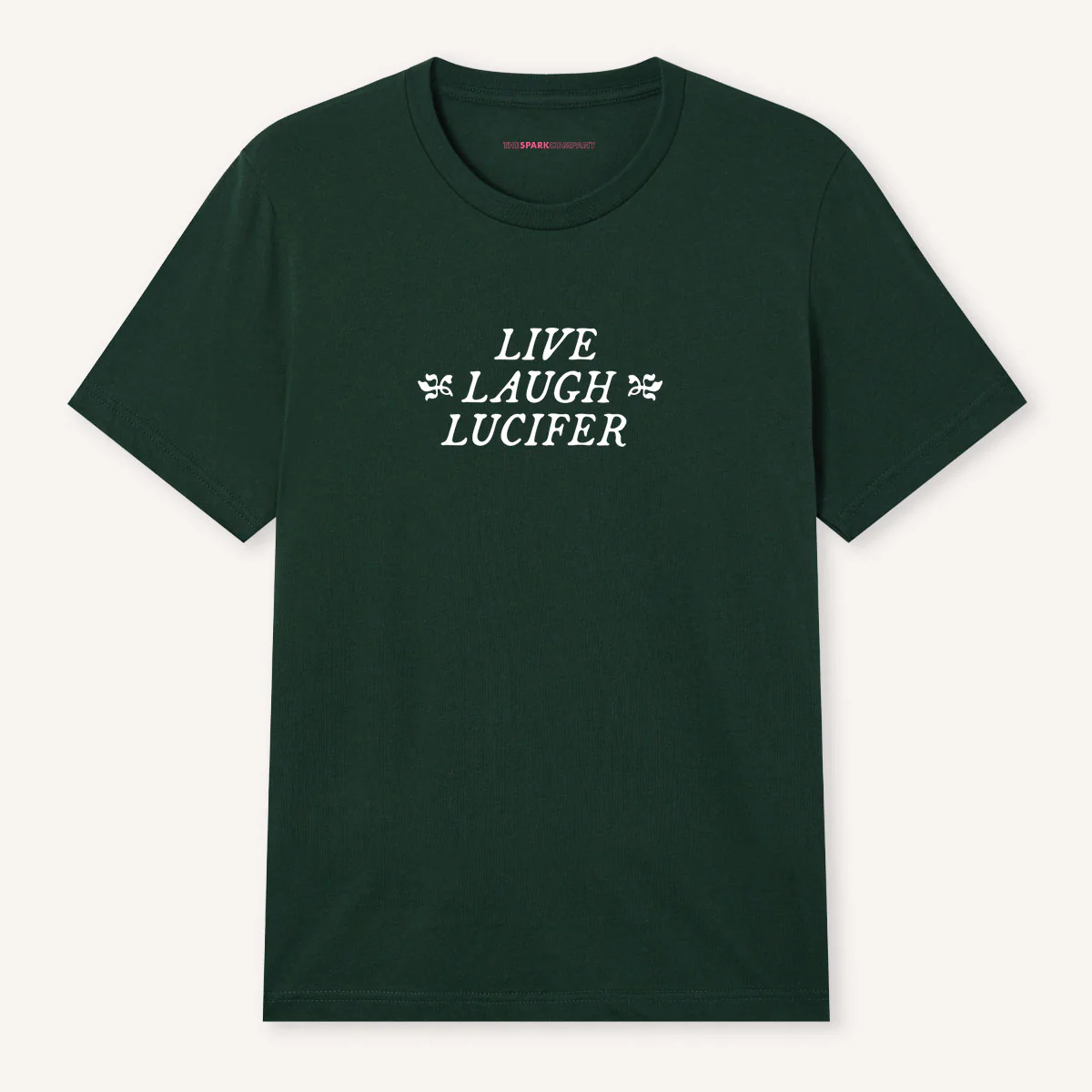 Live Laugh Lucifer T-Shirt - Image 3