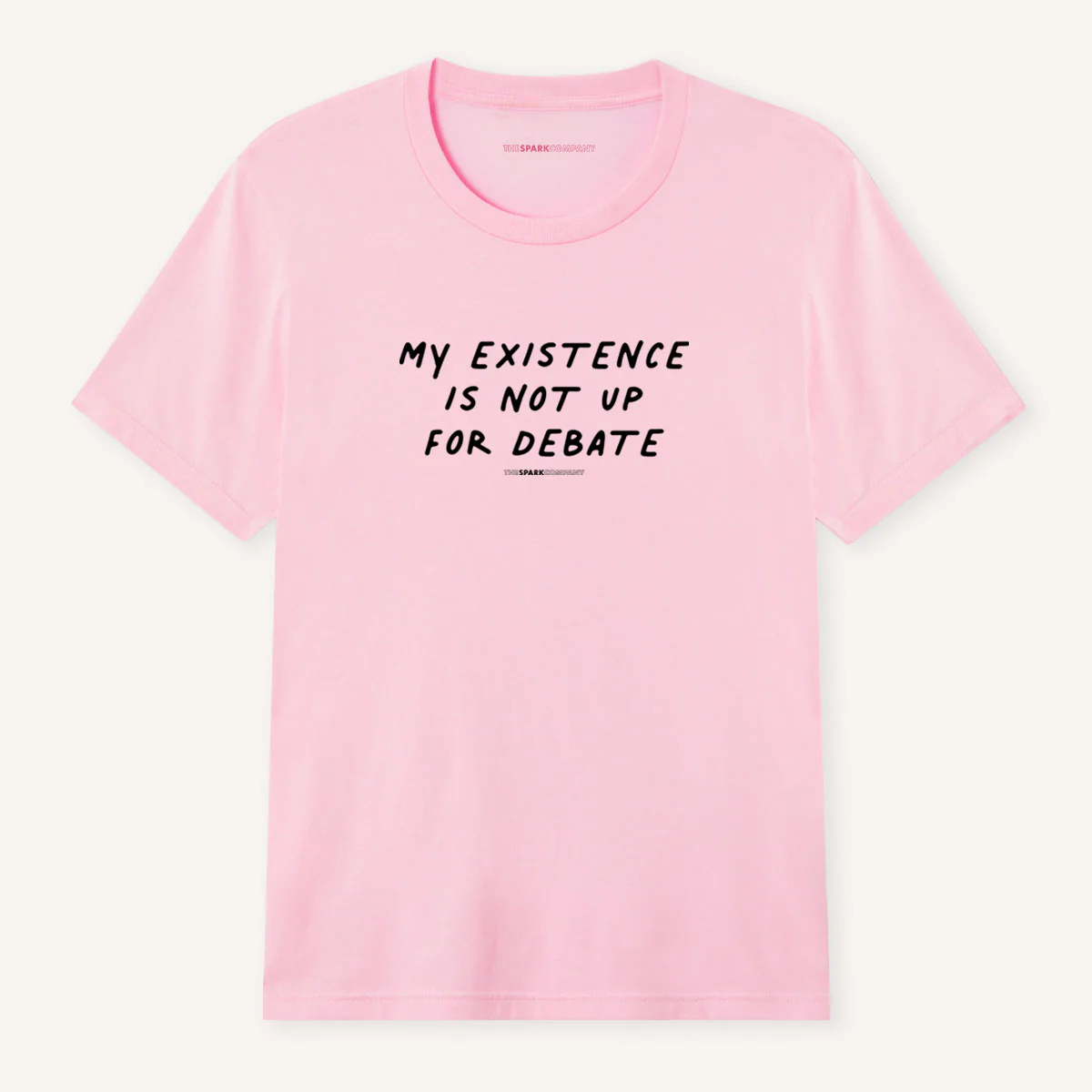 My Existence Is Not Up For Debate T-Shirt - Image 3