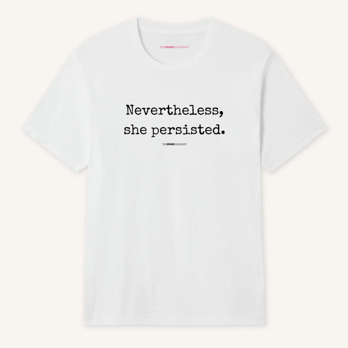 Nevertheless She Persisted T-Shirt - Image 5