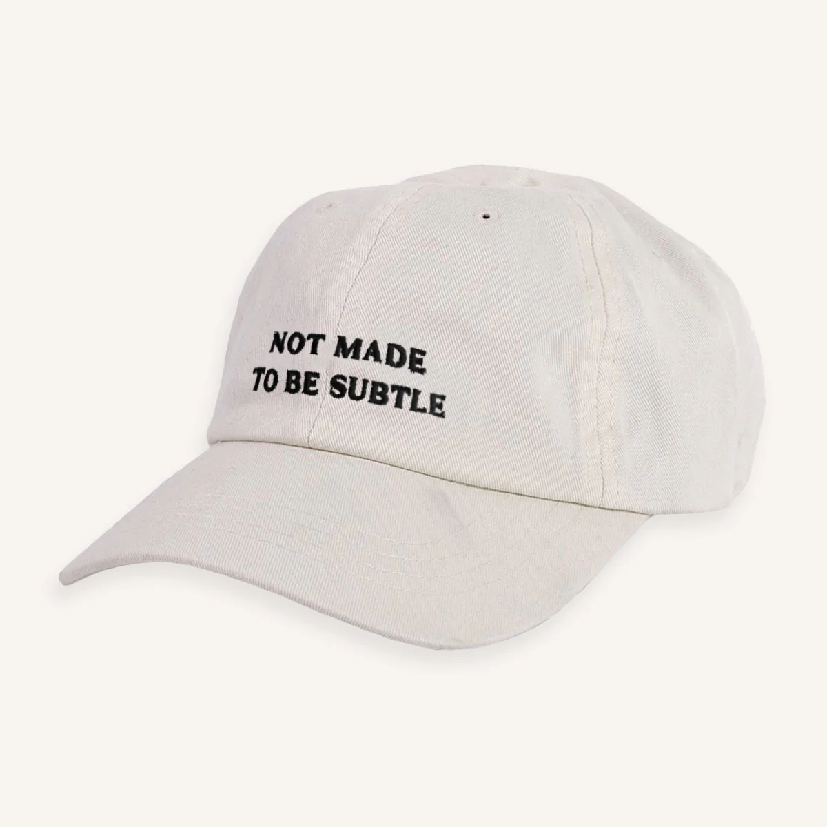 Not Made To Be Subtle Slogan Cap - Image 10