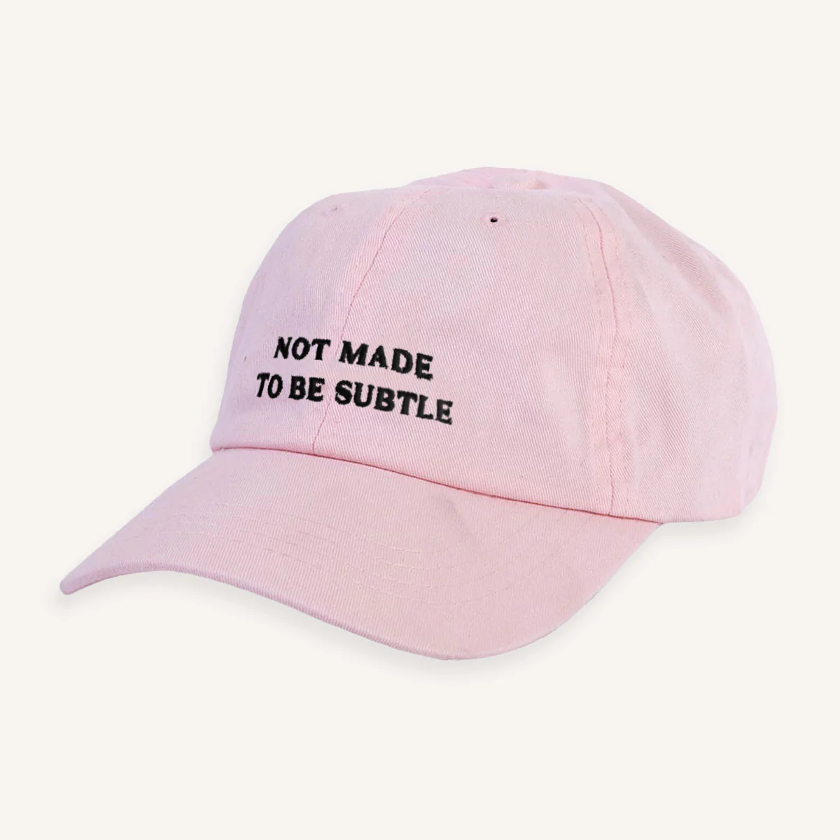 Not Made To Be Subtle Slogan Cap - Image 9