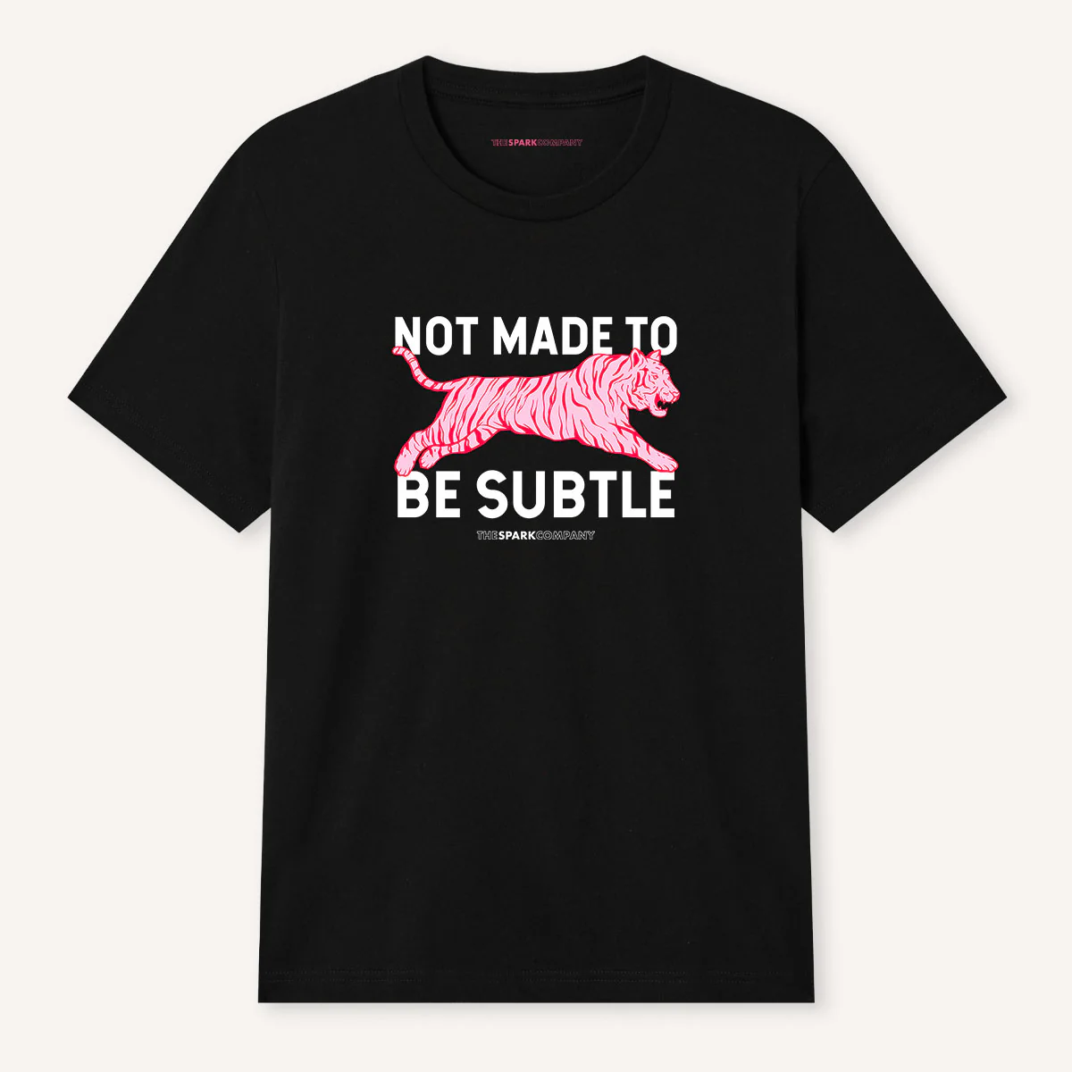 Not Made To Be Subtle T-Shirt - Image 4