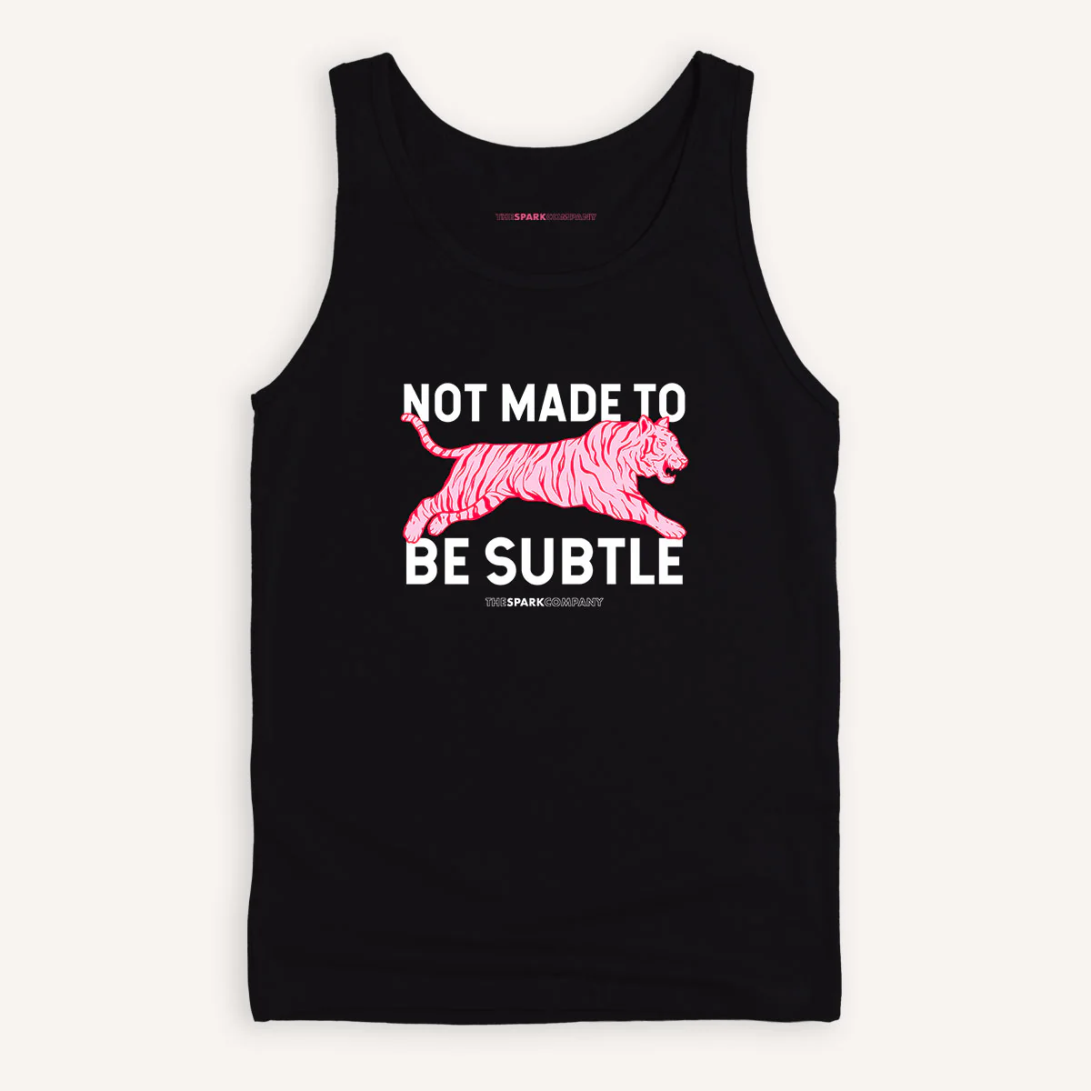 Not Made To Be Subtle Tank Top - Image 3