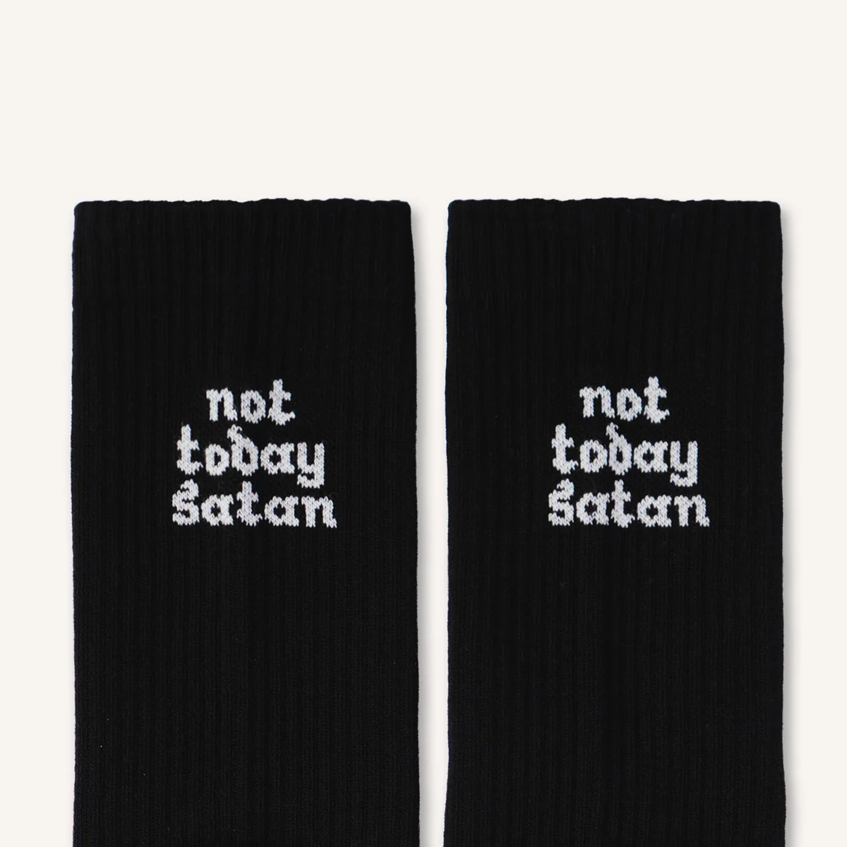 Not Today Satan Socks - Image 3