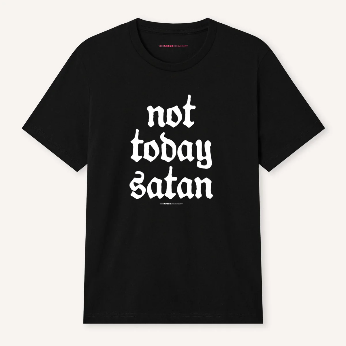 Not Today Satan T-Shirt - Image 3