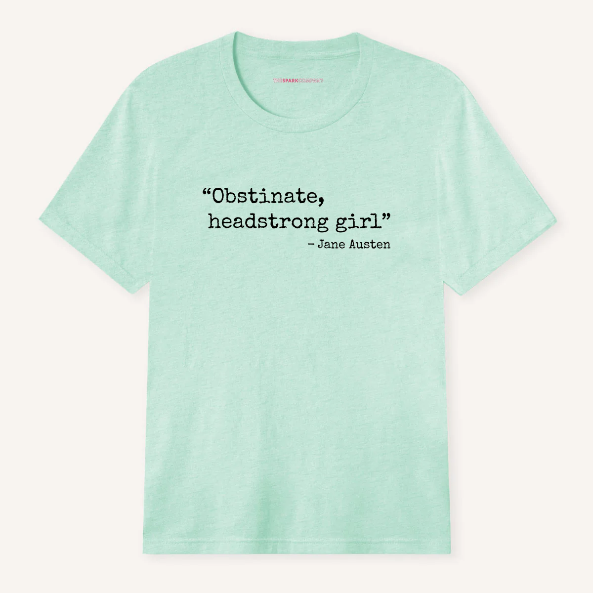 Obstinate, Headstrong Girl T-Shirt - Image 8
