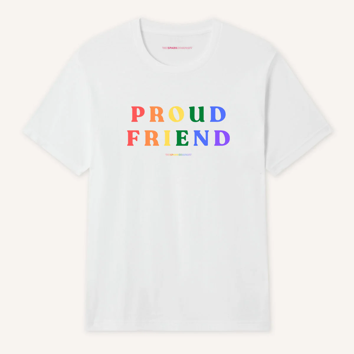 Proud Friend T-Shirt - Image 3