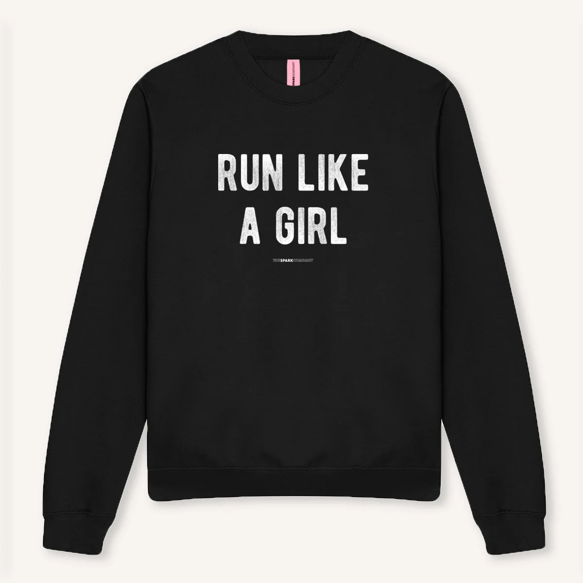Run Like A Girl Sweatshirt - Image 6