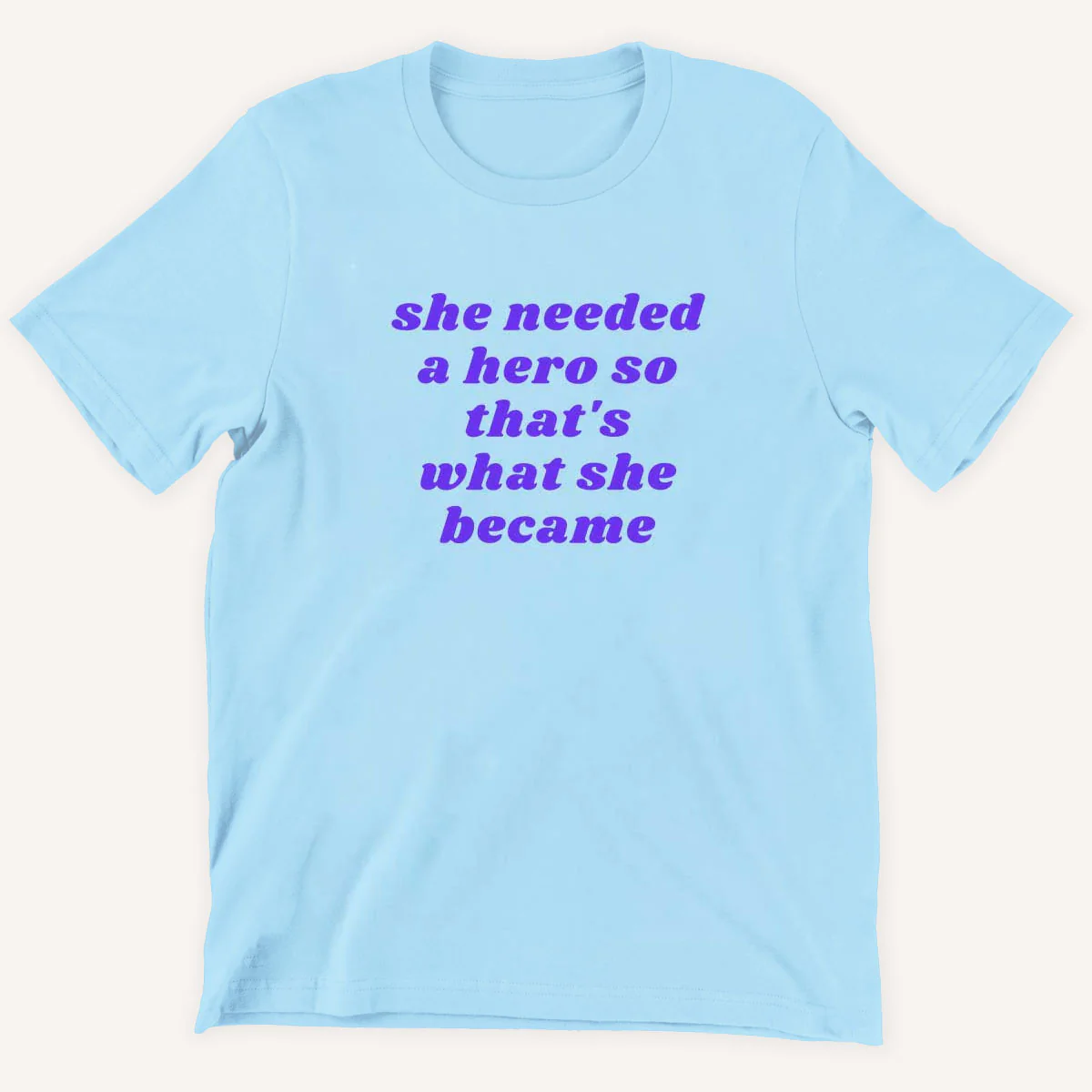 She Needed A Hero Kids T-Shirt