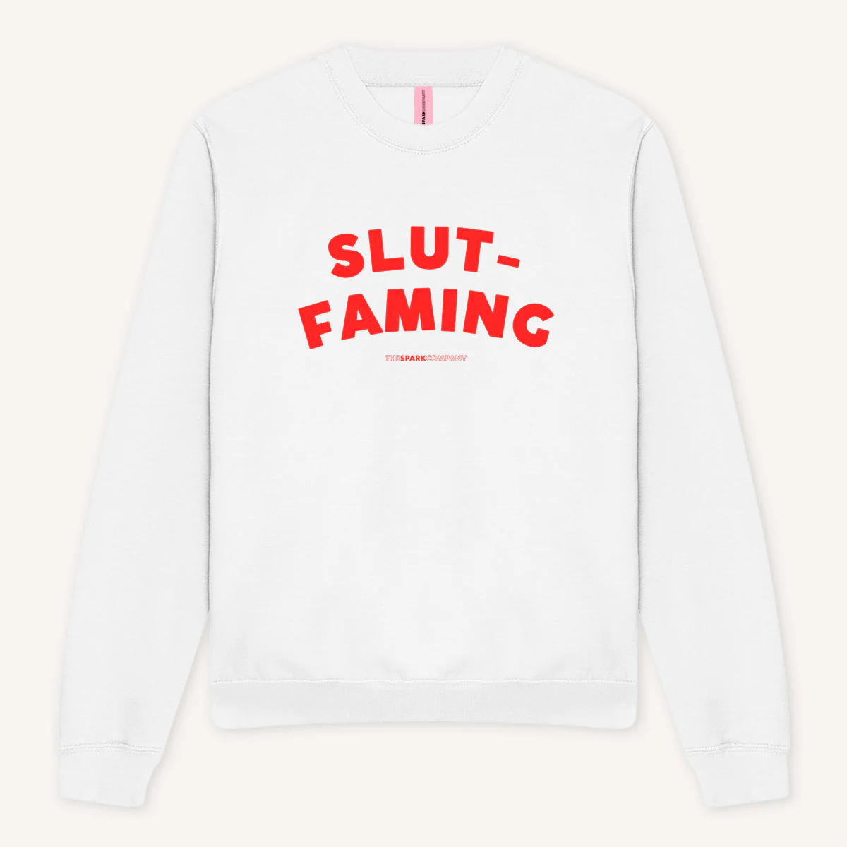 Slut-Faming Sweatshirt - Image 3