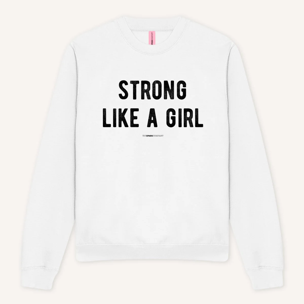 Strong Like A Girl Sweatshirt - Image 4