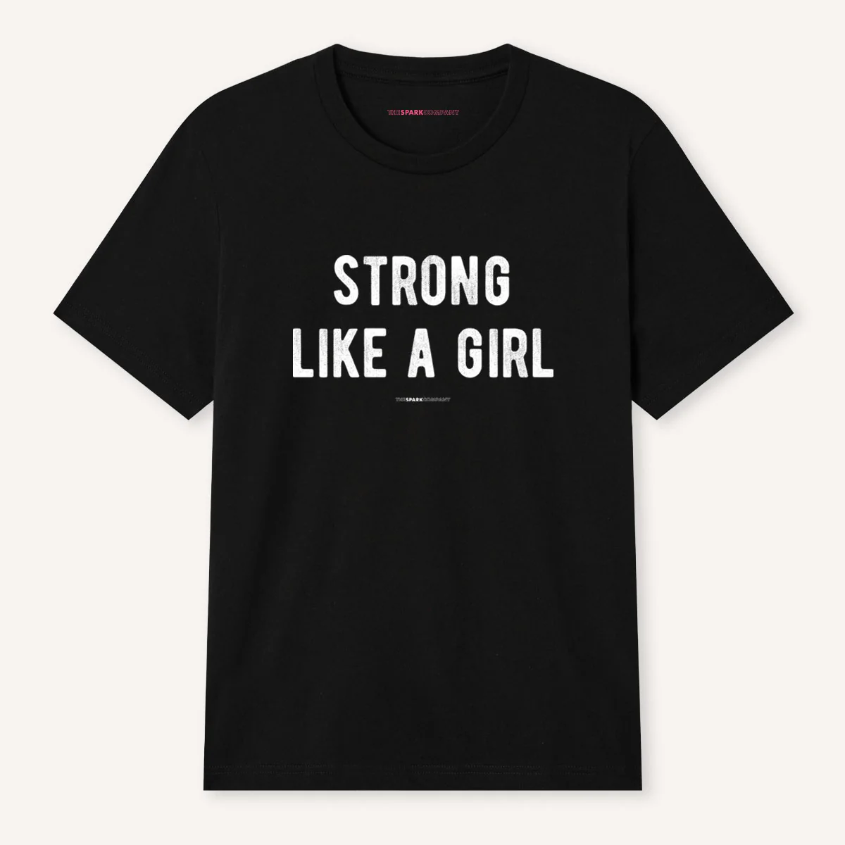 Strong Like A Girl T-Shirt - Image 3