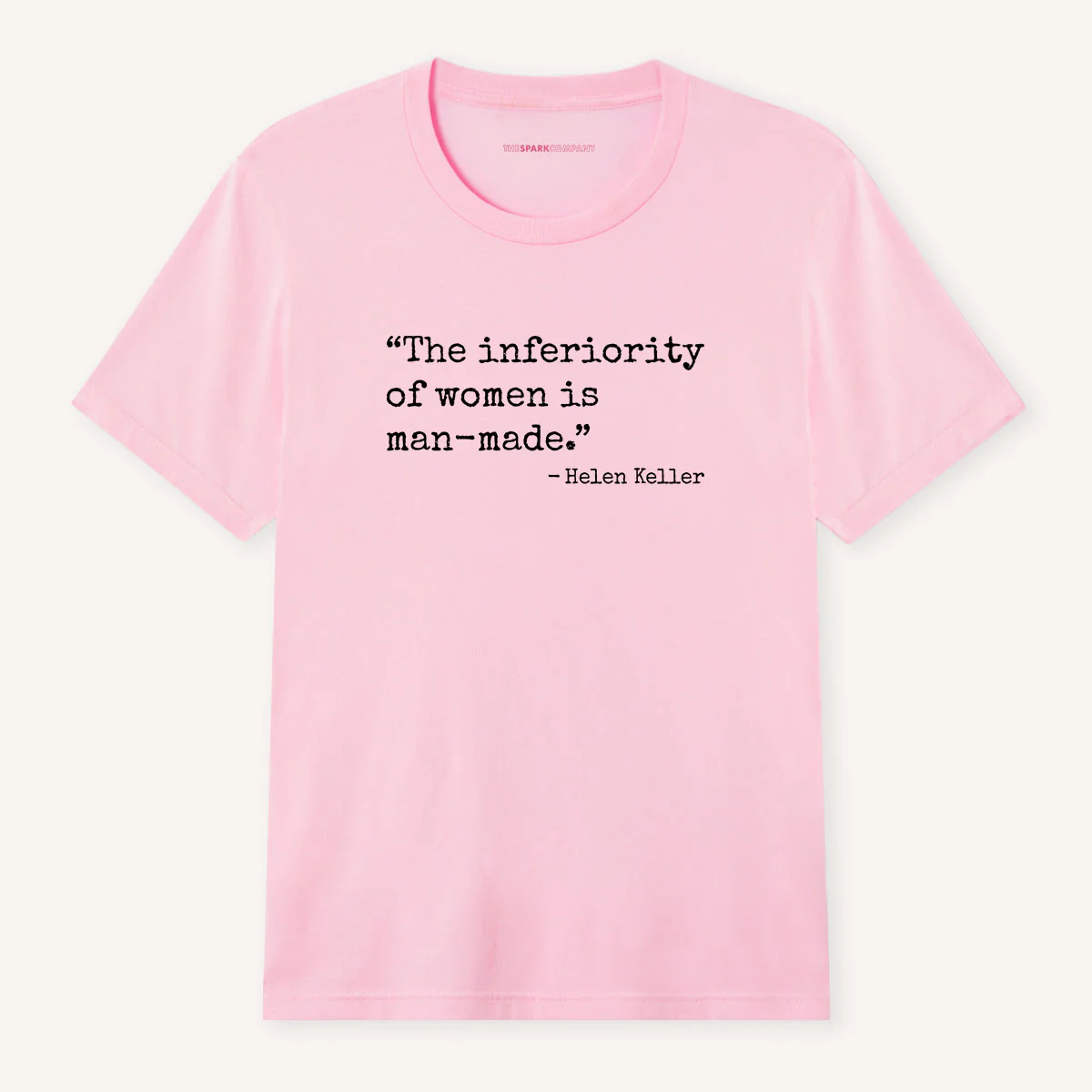 The Inferiority Of Women Is Man-Made T-Shirt - Image 4