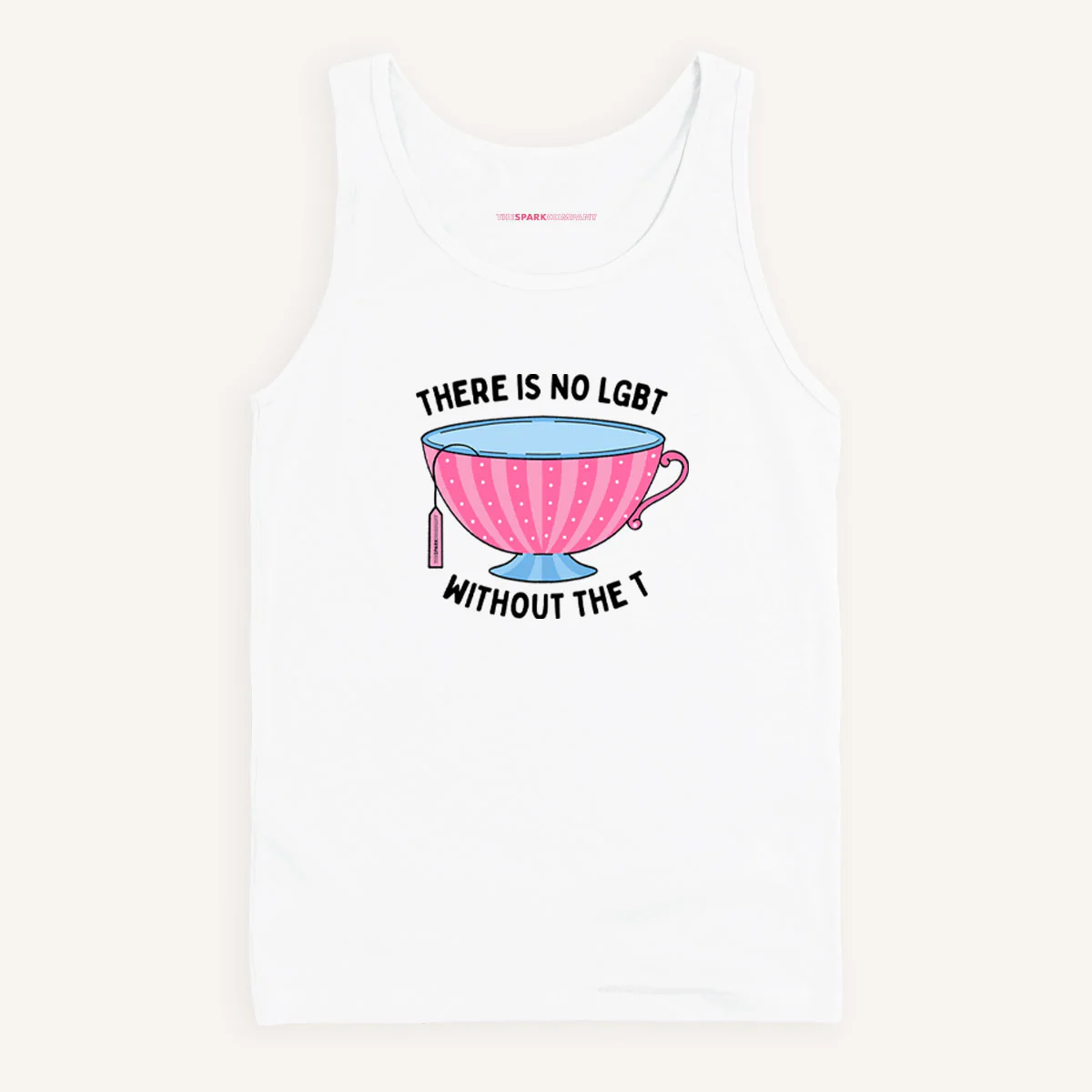 There Is No LGBT Without The T Tank Top - Image 3