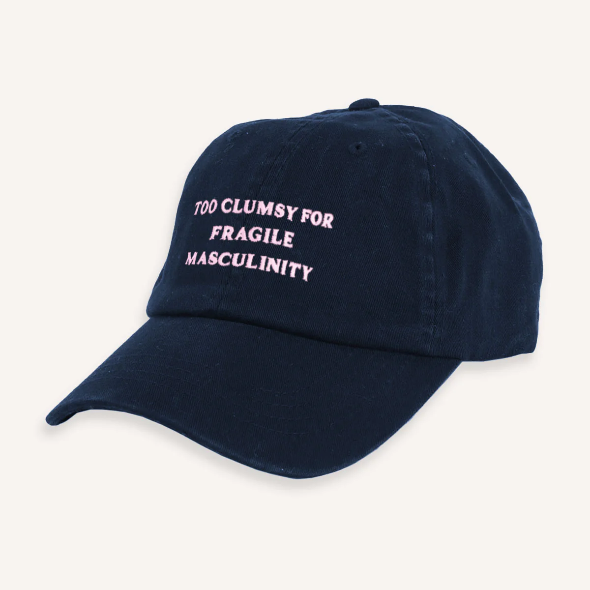 Too Clumsy For Fragile Masculinity Slogan Cap - Image 4