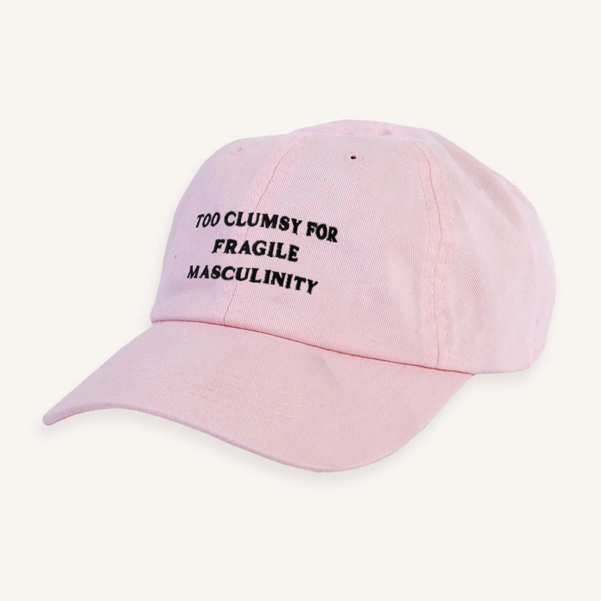 Too Clumsy For Fragile Masculinity Slogan Cap - Image 5