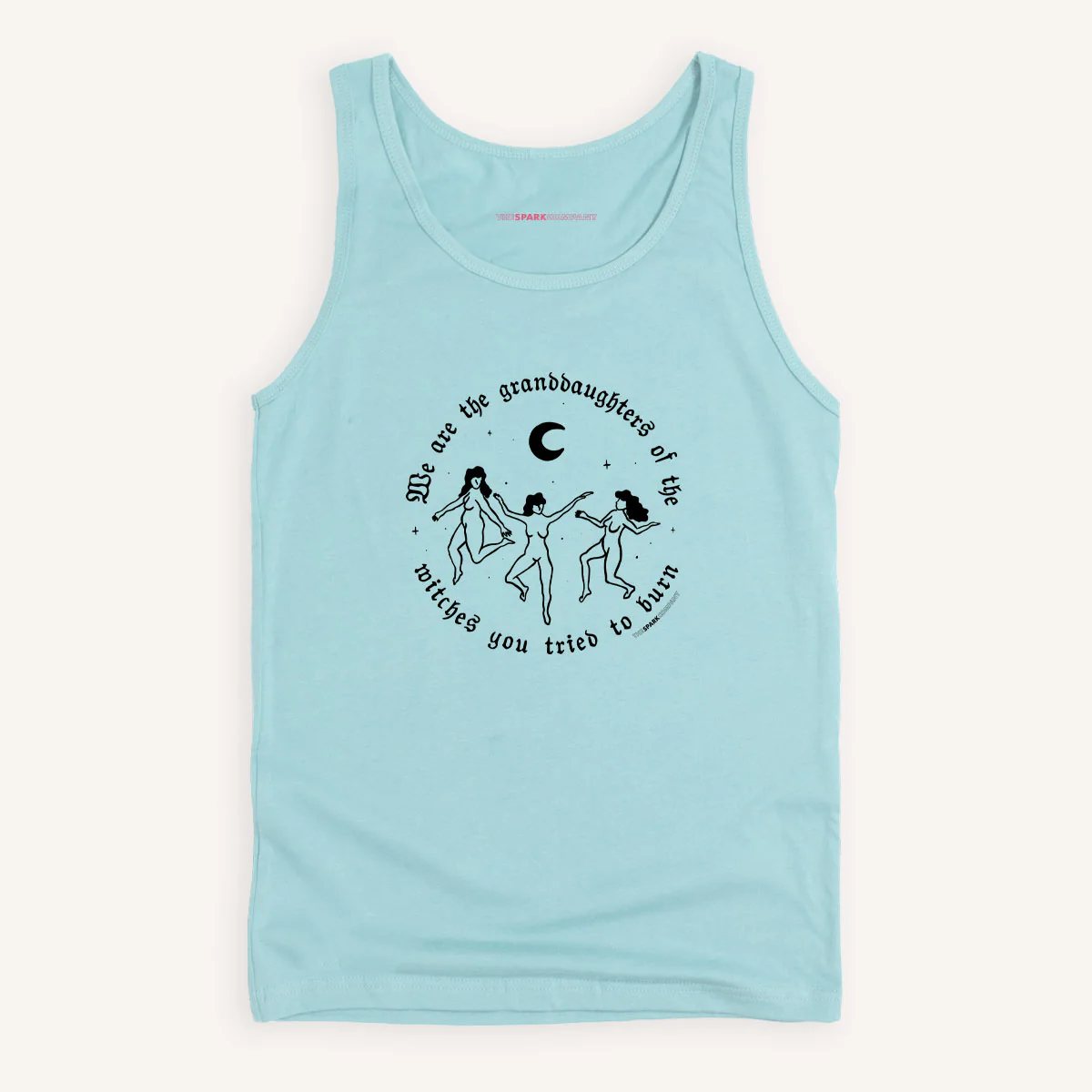 We Are The Granddaughters Of The Witches You Tried To Burn Tank Top - Image 2