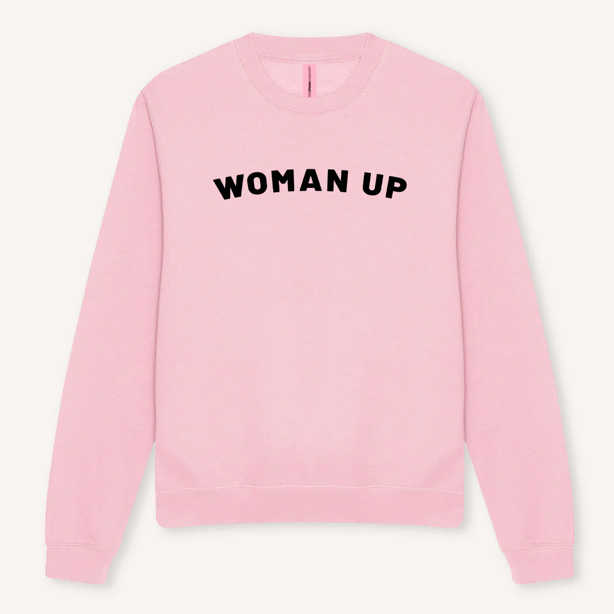 Woman Up Sweatshirt - Image 5